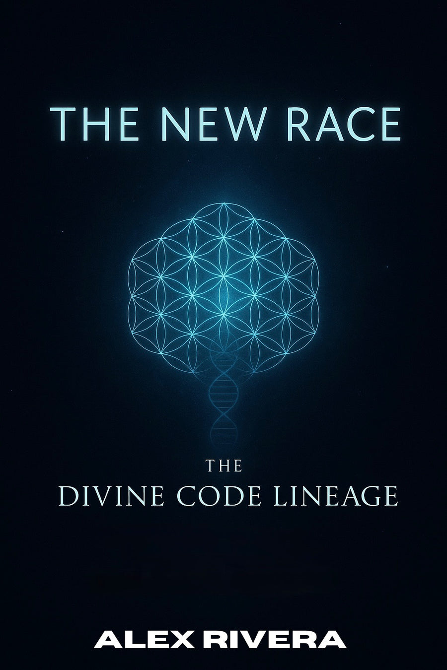 THE DIVINE CODE LINEAGE - THE NEW RACE